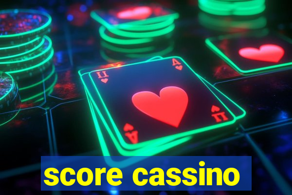 score cassino