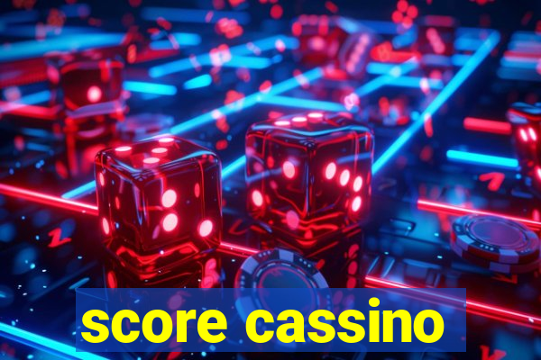 score cassino