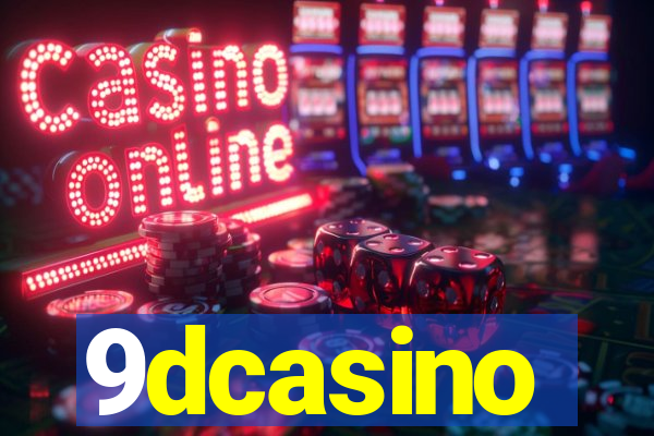 9dcasino