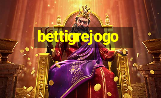 bettigrejogo