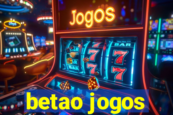 betao jogos