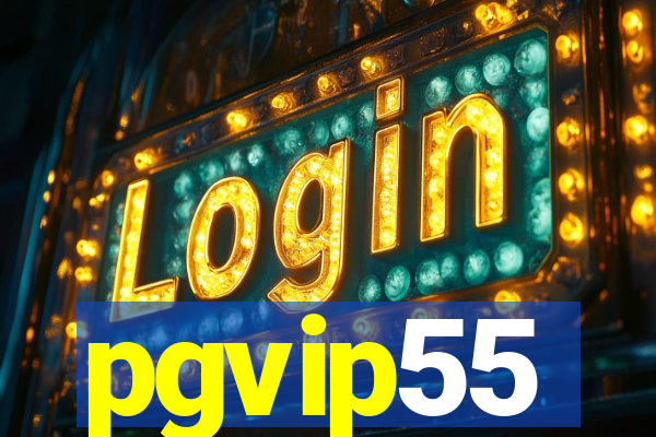 pgvip55