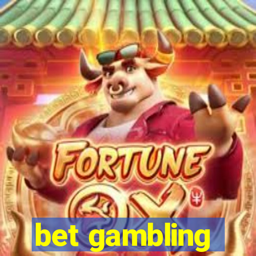 bet gambling