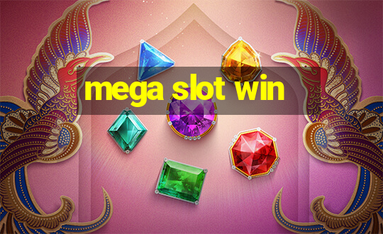 mega slot win