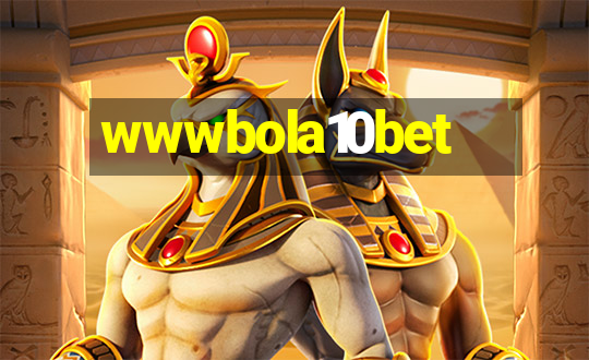 wwwbola10bet