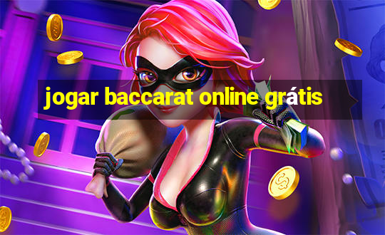 jogar baccarat online grátis