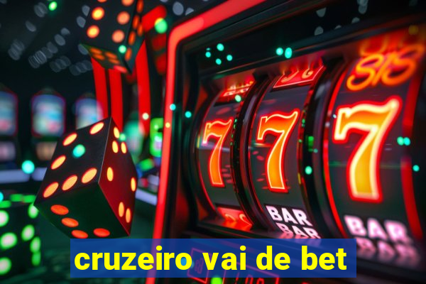 cruzeiro vai de bet