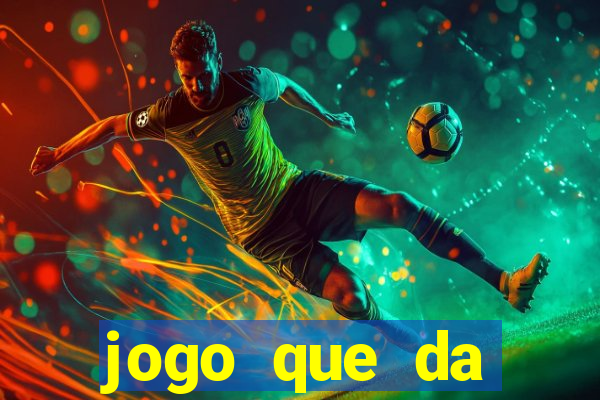 jogo que da dinheiro no pix na hora