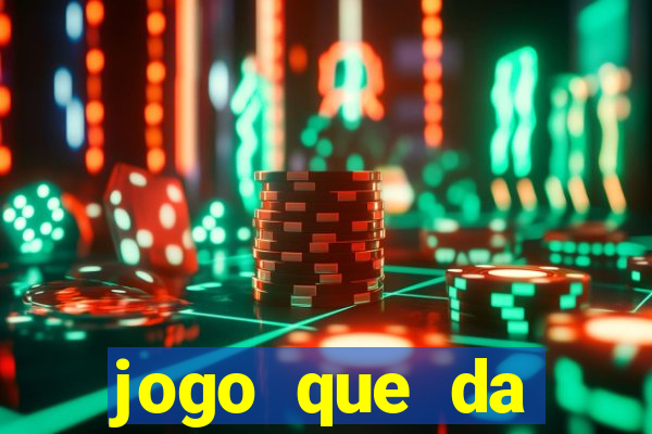 jogo que da dinheiro no pix na hora