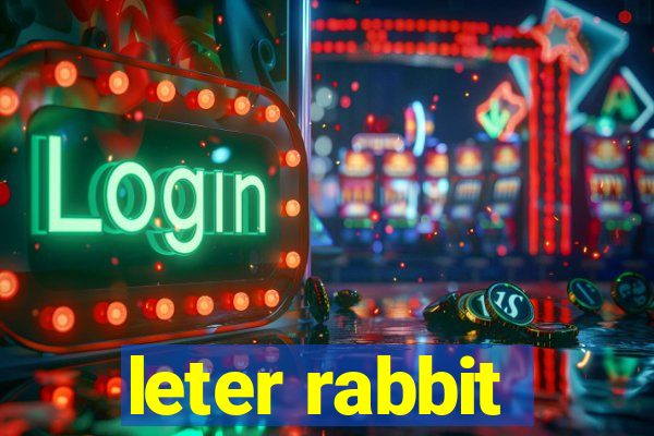 leter rabbit