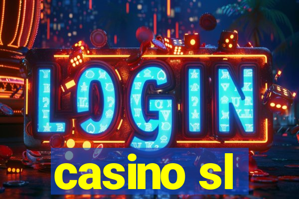 casino sl