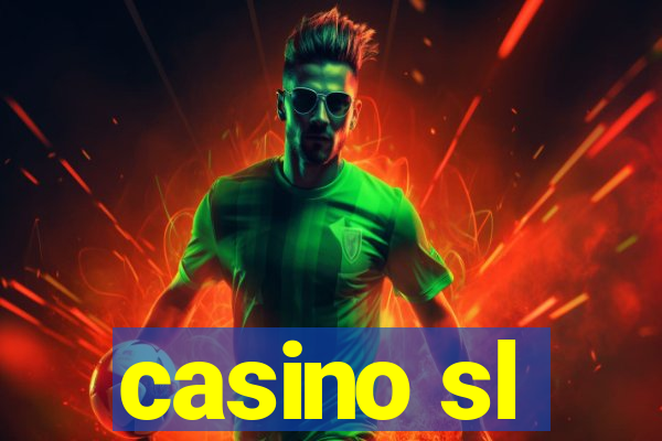 casino sl