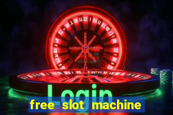 free slot machine games casino