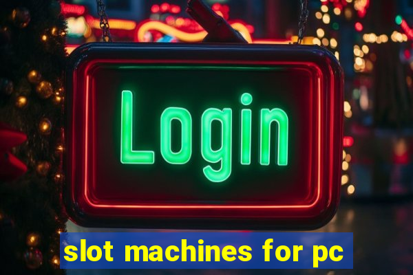 slot machines for pc