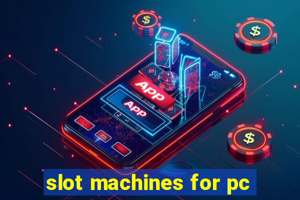 slot machines for pc