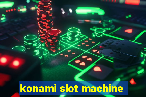 konami slot machine