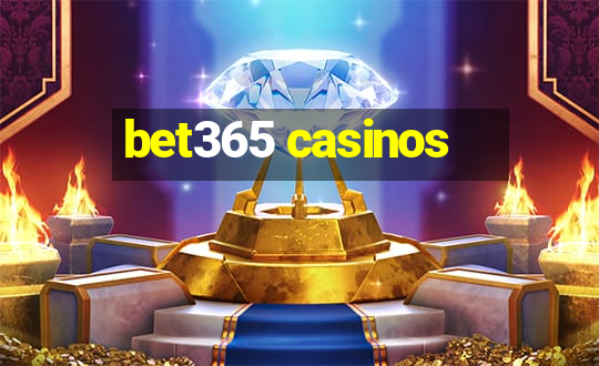 bet365 casinos