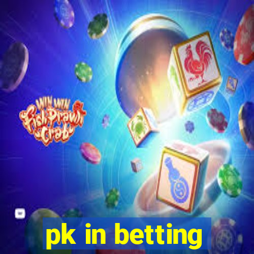 pk in betting