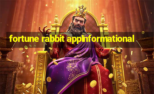 fortune rabbit appInformational