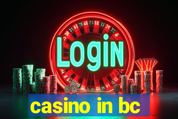 casino in bc