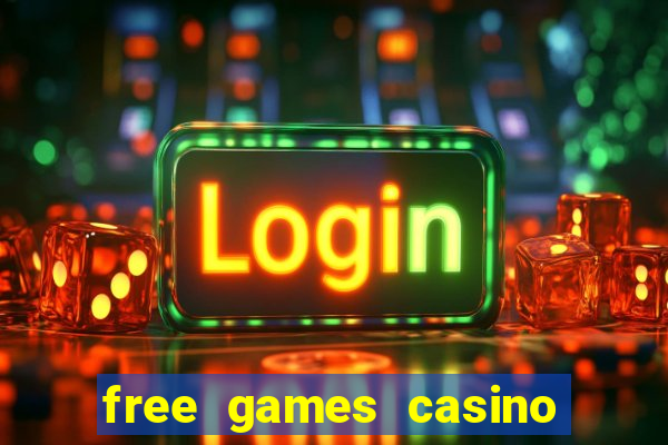 free games casino play free