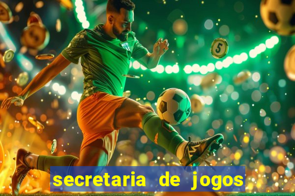 secretaria de jogos e apostas