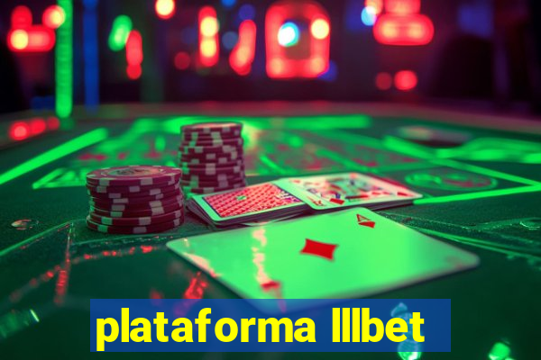 plataforma lllbet