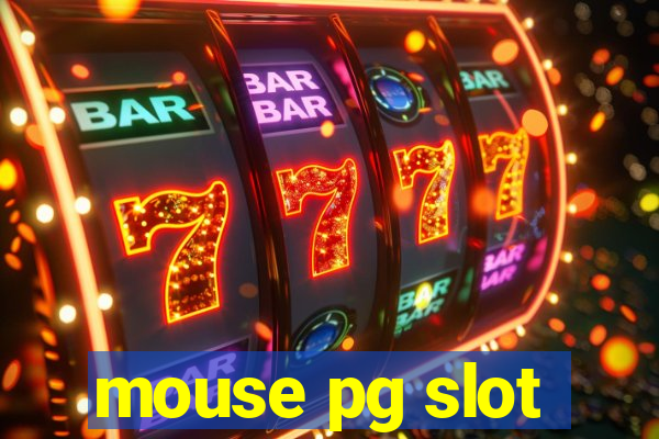 mouse pg slot