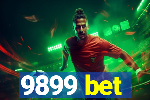 9899 bet