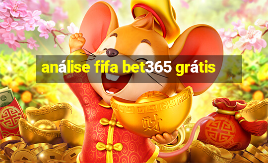 análise fifa bet365 grátis