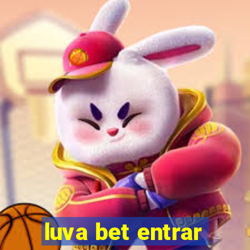 luva bet entrar