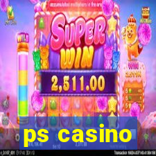 ps casino