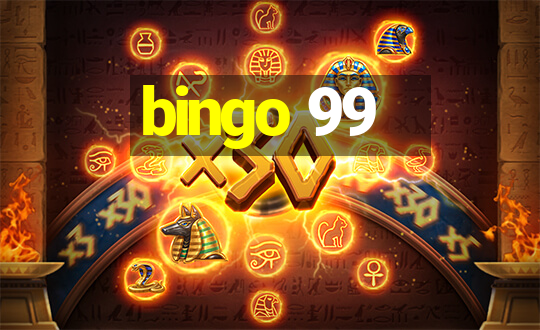 bingo 99