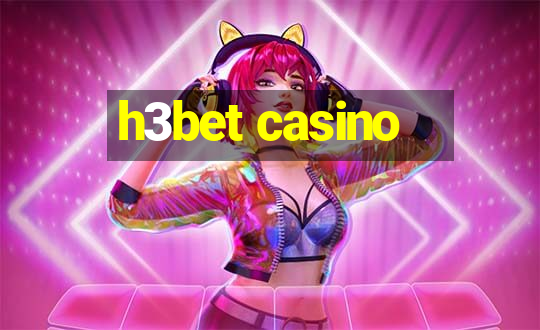 h3bet casino