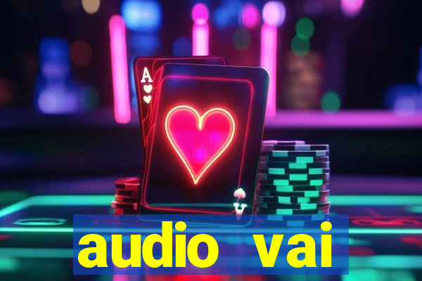 audio vai corinthians whatsapp