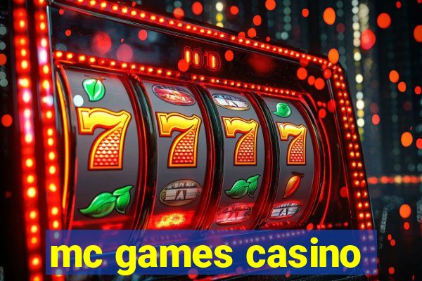 mc games casino