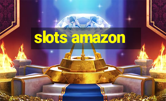 slots amazon