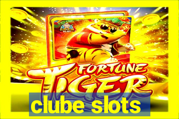 clube slots