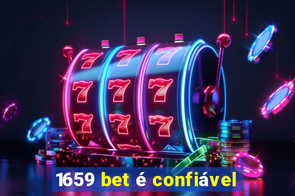 1659 bet é confiável