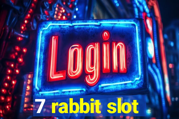 7 rabbit slot