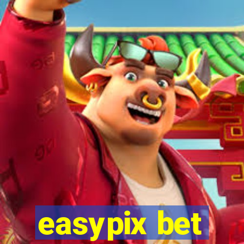 easypix bet