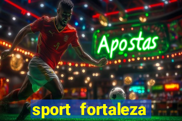 sport fortaleza onde assistir