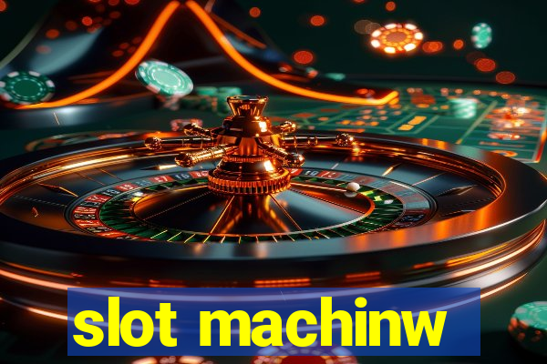 slot machinw