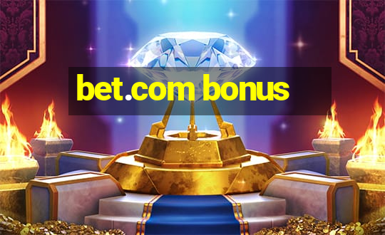 bet.com bonus