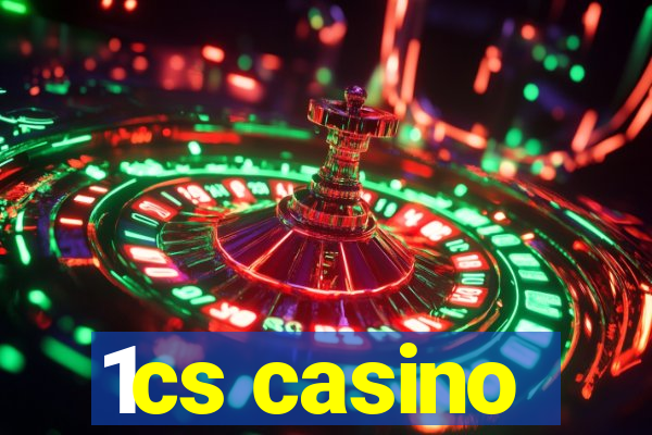 1cs casino