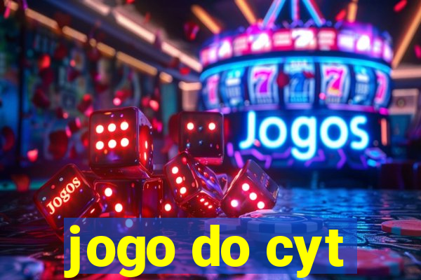 jogo do cyt