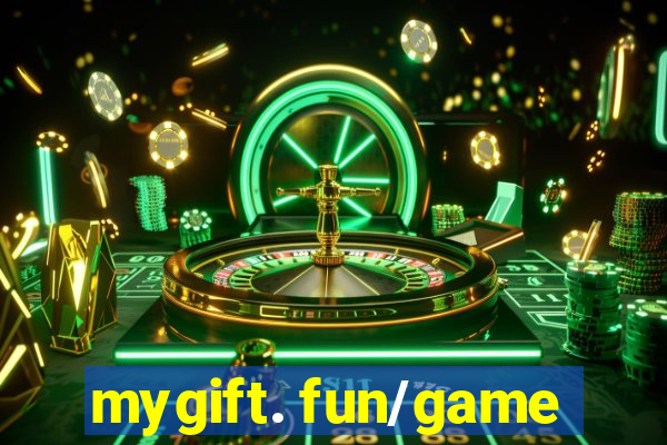 mygift. fun/game