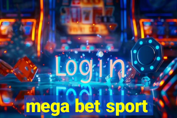 mega bet sport