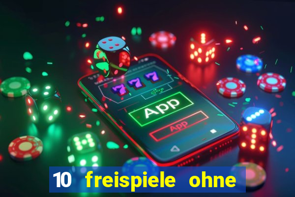 10 freispiele ohne einzahlung casino