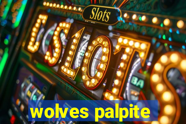 wolves palpite